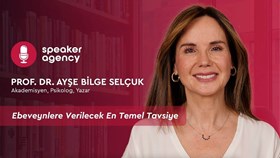 Ebeveynlere Verilecek En Temel Tavsiye | Prof. Dr. Ayşe Bilge Selçuk
