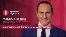 Makroekonomik Parametreler ve Tercümesi | Prof. Dr. Emre Alkin