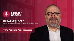 Yeni Yüzyılın Yeni Liderleri | Murat Yeşildere