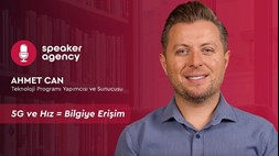 5G ve Hız = Bilgiye Erişim | Ahmet Can