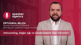 Networking, Değer Ağı ve Sürdürülebilir İlişki Yönetimi | Ertuğrul Belen