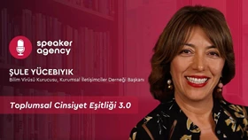 Toplumsal Cinsiyet Eşitliği 3.0 | Şule Yücebıyık