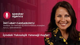 İçindeki Teknolojik Yeteneği Keşfet | İnci Abay Cansabuncu