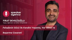 Felsefenin Gücü ile Kendini Yaşama, Var Olma ve Başarma | Fırat Devecioğlu