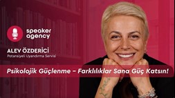 Psikolojik Güçlenme – Farklılıklar Sana Güç Katsın! | Alev Tekinak Özderici