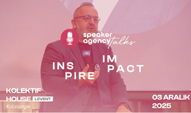  Speaker Agency Talks | Inspire & Impact - Yüce Zerey