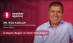 İş Hayatı (Bugün ve Yarın) Kimi Arıyor? | Dr. Rıza Kadılar