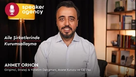 Aile Şirketlerinde Kurumsallaşma | Ahmet Orhon