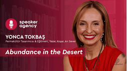 Abundance in the Desert | Yonca Tokbaş