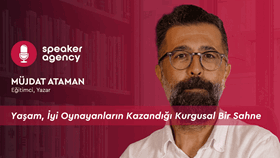 Yaşam, İyi Oynayanların Kazandığı Kurgusal Bir Sahne | Müjdat Ataman