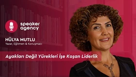 Ayakları Değil Yürekleri İşe Koşan Liderlik | Hülya Mutlu