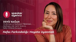 Nefes Farkındalığı: Hayata Uyanmak | Deniz Bağan