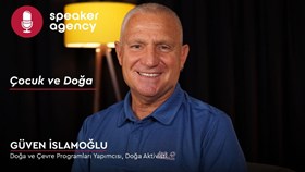 Çocuk ve Doğa | Güven İslamoğlu