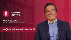 Değişim Dönemlerinde Liderlik | Prof. Dr. Acar Baltaş
