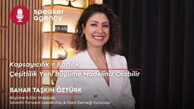 Kapsayıcılık = Kârlılık: Çeşitlilik Yeni Büyüme Modeliniz Olabilir | Bahar Taşkın Öztürk