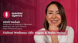 Fiziksel Wellness: Ofis Yogası & Nefes Molası | Deniz Bağan