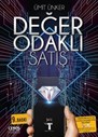 DEĞER ODAKLI SATIŞ