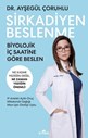 SİRKADİYEN BESLENME
