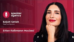 Erken Kalkmanın Mucizesi | Başak Sayan