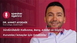 Sürdürülebilir Kalkınma, Barış, Adalet ve Güçlü Kurumlar için Ortaklıklar | Dr. Ahmet Aydemir