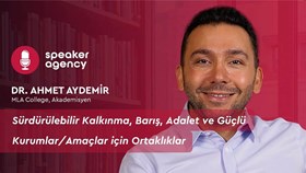 Sürdürülebilir Kalkınma, Barış, Adalet ve Güçlü Kurumlar için Ortaklıklar | Dr. Ahmet Aydemir