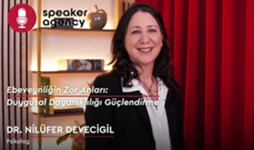  Ebeveynliğin Zor Anları: Duygusal Dayanıklılığı Güçlendirme | Dr. Nilüfer Devecigil