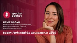 Beden Farkındalığı: Gevşemenin Gücü | Deniz Bağan