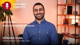  Dijital Çağda Müşteri Deneyimini Yönetmek | Gökhan Kara