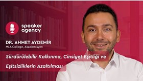 Sürdürülebilir Kalkınma, Cinsiyet Eşitliği ve Eşitsizliklerin Azaltılması | Dr. Ahmet Aydemir 