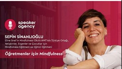 Öğretmenler için Mindfulness | Sepin Sinanlıoğlu 