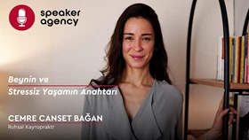 Beynin ve Stressiz Yaşamın Anahtarı | Cemre Canset Bağan