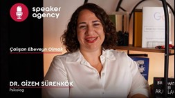 Çalışan Ebeveyn Olmak | Dr. Gizem Sürenkök