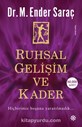 Ruhsal Gelişim ve KADER