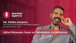 Dijital Rönesans: İnsan ve Teknolojinin Eş Dönüşümü | Dr. Erdem Aksakal