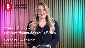  Sınırların Ötesinde: Dünyanın İlk Engelli Kadın Ralli Pilotu | Kübra Denizci Keskin