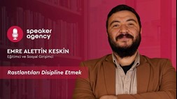 Rastlantıları Disipline Etmek | Emre Alettin Keskin
