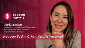 Hayatın Tadını Çıkar: Keyifle Yaşamak | Deniz Bağan