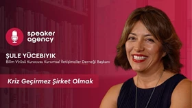 Kriz Geçirmez Şirket Olmak | Şule Yücebıyık