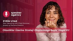 Olasılıklar Üzerine Strateji Oluşturmaya Başla; Hayal Et!