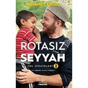 ROTASIZ SEYYAH - YOL HİKAYELERİ 2