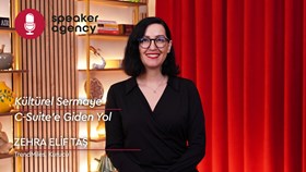  Kültürel Sermaye: C-Suite’e Giden Yol | Zehra Elif Taş