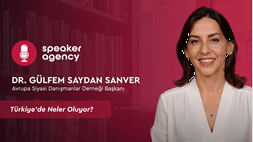 Türkiye’de Neler Oluyor? | Dr. Gülfem Saydan Sanver