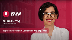 Bugünün Tüketicisinin Gelecekteki Alışveriş Sepeti | Zehra Elif Taş