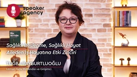  Sağlıklı Beslenme, Sağlıklı Hayat: Aileden İş Hayatına Etki Zinciri | Tuğba Bayburtluoğlu
