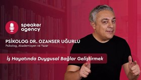 İş Hayatında Duygusal Bağlar Geliştirmek | Psikolog Dr. Ozanser Uğurlu