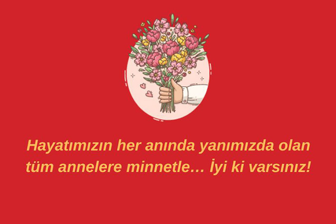Annelere Minnet Duymak