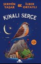 KINALI SERÇE