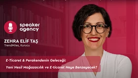Yeni Nesil Mağazacılık ve E-ticaret Neye Benzeyecek | Zehra Elif Taş