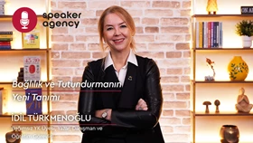  Bağlılık ve Tutundurmanın Yeni Tanımı | İdil Türkmenoğlu