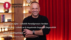 Erkekler de Ağlar - Erkeklik Paradigmasını Yeniden Tanımlamak | Aret Vartanyan